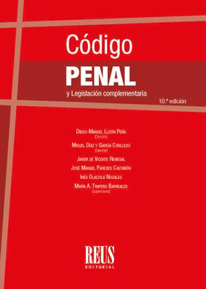 CÓDIGO PENAL Y LEGISLACIÓN COMPLEMENTARIA | 9788429027532 | DE VICENTE REMESAL, JAVIER/DÍAZ Y GARCÍA CONLLEDO, MIGUEL/LUZÓN PEÑA, DIEGO MANUEL/OLAIZOLA NOGALES, | Llibreria Online de Vilafranca del Penedès | Comprar llibres en català
