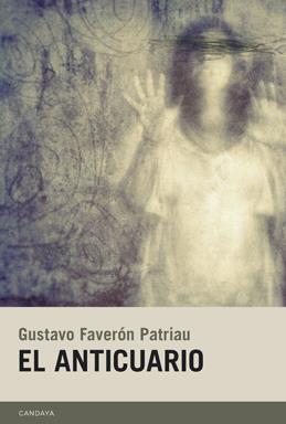 El anticuario, de Gustavo Faverón | Llibreria Online de Vilafranca del Penedès | Comprar llibres en català