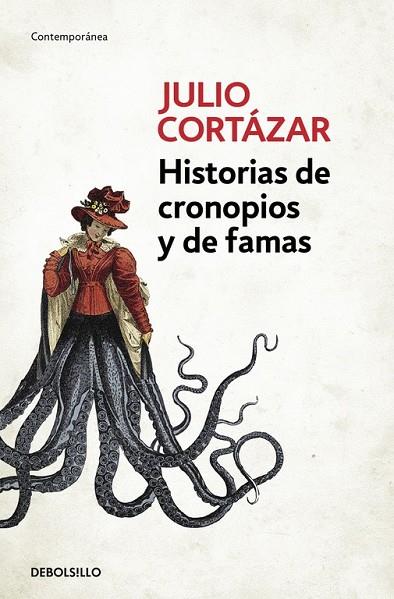 HISTORIAS DE CRONOPIOS Y DE FAMAS | 9788466331890 | CORTAZAR, JULIO | Llibreria Online de Vilafranca del Penedès | Comprar llibres en català
