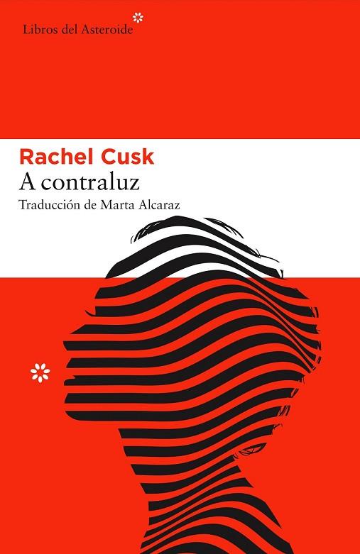 A CONTRALUZ | 9788416213825 | CUSK, RACHEL | Llibreria Online de Vilafranca del Penedès | Comprar llibres en català