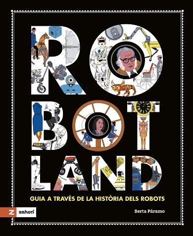 ROBOTLAND | 9788419448378 | PÁRAMO, BERTA | Llibreria Online de Vilafranca del Penedès | Comprar llibres en català