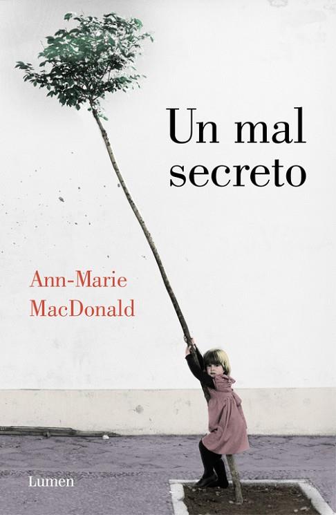 UN MAL SECRETO | 9788426403810 | MACDONALD, ANN-MARIE | Llibreria Online de Vilafranca del Penedès | Comprar llibres en català