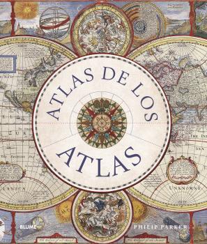 ATLAS DE LOS ATLAS | 9788419785114 | PARKER, PHILIP | Llibreria Online de Vilafranca del Penedès | Comprar llibres en català