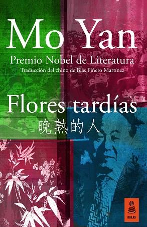 FLORES TARDÍAS | 9788418345463 | YAN, MO | Llibreria Online de Vilafranca del Penedès | Comprar llibres en català