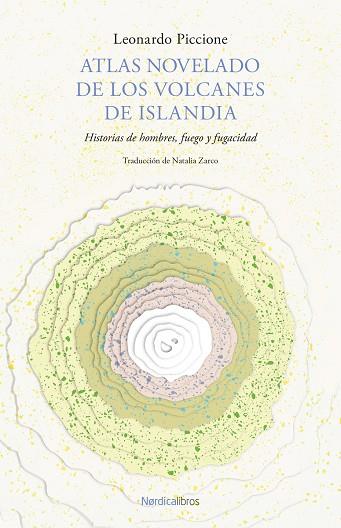 ATLAS NOVELADO DE LOS VOLCANES DE ISLANDIA | 9788419735690 | PICCIONE, LEONARDO | Llibreria Online de Vilafranca del Penedès | Comprar llibres en català