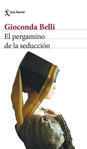 EL PERGAMINO DE LA SEDUCCIÓN | 9788432241246 | BELLI, GIOCONDA | Llibreria L'Odissea - Libreria Online de Vilafranca del Penedès - Comprar libros