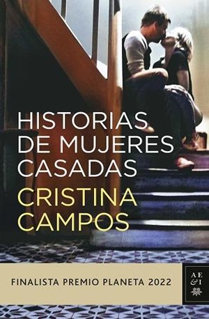 HISTORIAS DE MUJERES CASADAS | 9788408265610 | CAMPOS, CRISTINA | Llibreria L'Odissea - Libreria Online de Vilafranca del Penedès - Comprar libros