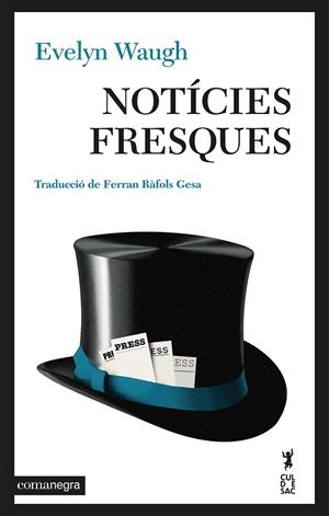 NOTICIES FRESQUES | 9788419590251 | WAUGH, EVELYN | Llibreria L'Odissea - Libreria Online de Vilafranca del Penedès - Comprar libros