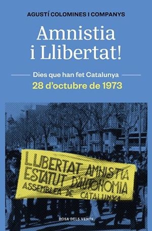 AMNISTIA I LLIBERTAT ! | 9788419259783 | COLOMINES I COMPANYS, AGUSTÍ | Llibreria Online de Vilafranca del Penedès | Comprar llibres en català