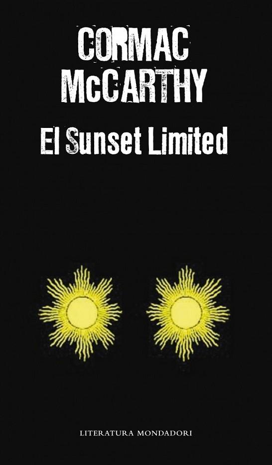 EL SUNSET LIMITED | 9788439725022 | MCCARTHY, CORMAC | Llibreria L'Odissea - Libreria Online de Vilafranca del Penedès - Comprar libros