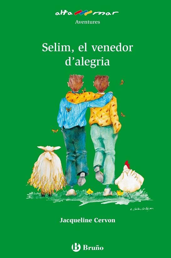 SELIM EL VENEDOR DE L'ALEGRIA | 9788421662892 | CERVON, JACQUELINE | Llibreria Online de Vilafranca del Penedès | Comprar llibres en català