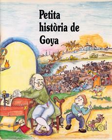 PETITA HISTORIA DE GOYA | 9788485984770 | MARTIN, LYDIA | Llibreria Online de Vilafranca del Penedès | Comprar llibres en català