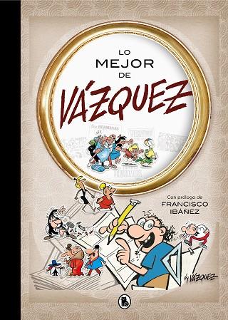 LO MEJOR DE VÁZQUEZ (LO MEJOR DE...) | 9788402421562 | VÁZQUEZ, MANUEL | Llibreria Online de Vilafranca del Penedès | Comprar llibres en català