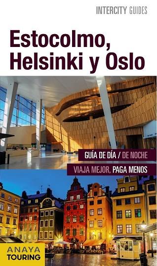 ESTOCOLMO, HELSINKI Y OSLO | 9788499357393 | ROSAL, MARIO DEL | Llibreria Online de Vilafranca del Penedès | Comprar llibres en català