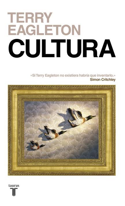 CULTURA | 9788430618361 | EAGLETON, TERRY | Llibreria Online de Vilafranca del Penedès | Comprar llibres en català