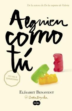 ALGUIEN COMO TÚ | 9788483657621 | BENAVENT, ELISABET | Llibreria Online de Vilafranca del Penedès | Comprar llibres en català