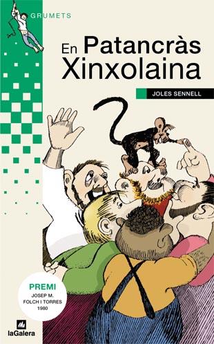 EN PATANCRAS XINXOLAINA | 9788424681081 | JOLES SENNELL | Llibreria Online de Vilafranca del Penedès | Comprar llibres en català