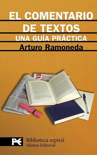 EL COMENTARIO DE TEXTOS UNA GUIA PRACTICA | 9788420662831 | RAMONEDA, ARTURO | Llibreria Online de Vilafranca del Penedès | Comprar llibres en català