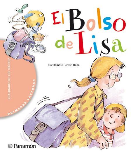 EL BOLSO DE LISA | 9788434225923 | RAMOS, PILAR Y ELENA, HORACIO | Llibreria Online de Vilafranca del Penedès | Comprar llibres en català