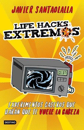 LIFE HACKS EXTREMOS | 9788408201625 | SANTAOLALLA, JAVIER | Llibreria Online de Vilafranca del Penedès | Comprar llibres en català
