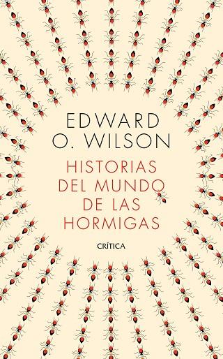 HISTORIAS DEL MUNDO DE LAS HORMIGAS | 9788491993650 | WILSON, EDWARD O. | Llibreria L'Odissea - Libreria Online de Vilafranca del Penedès - Comprar libros