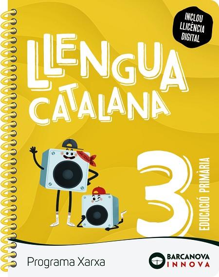 XARXA 3. LLENGUA CATALANA | 9788448956165 | MURILLO, NÚRIA/MARTÍN, MARC/MARTÍN, LAURA | Llibreria Online de Vilafranca del Penedès | Comprar llibres en català