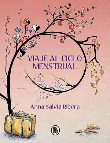 VIAJE AL CICLO MENSTRUAL | 9788402425157 | SALVIA, ANNA | Llibreria Online de Vilafranca del Penedès | Comprar llibres en català