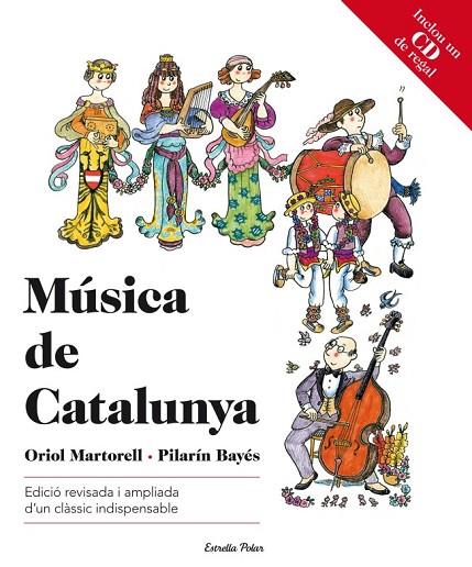 MUSICA DE CATALUNYA | 9788499327617 | PILARIN BAYES/ORIOL MARTORELL | Llibreria L'Odissea - Libreria Online de Vilafranca del Penedès - Comprar libros