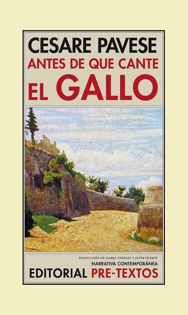 ANTES DE QUE CANTE EL GALLO | 9788415576785 | PAVESE, CESARE | Llibreria Online de Vilafranca del Penedès | Comprar llibres en català