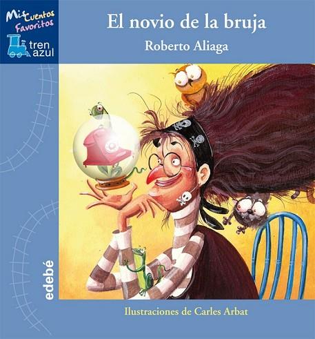 EL NOVIO DE LA BRUJA | 9788468303925 | ALIAGA, ROBERTO | Llibreria Online de Vilafranca del Penedès | Comprar llibres en català