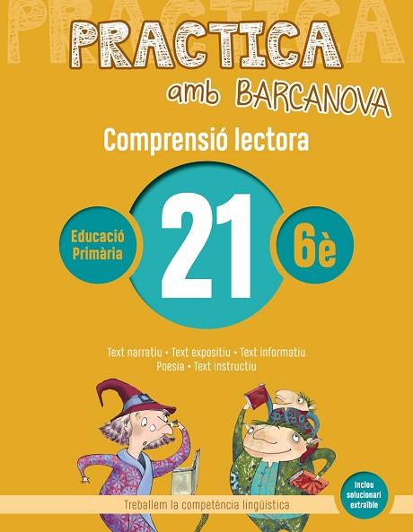 PRACTICA AMB BARCANOVA 21. COMPRENSIÓ LECTORA  | 9788448948641 | CAMPS, MONTSERRAT/MONTAÑOLA, ROSER | Llibreria L'Odissea - Libreria Online de Vilafranca del Penedès - Comprar libros