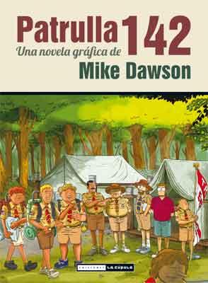 PATRULLA 142 | 9788478339716 | DAWSON, MIKE | Llibreria Online de Vilafranca del Penedès | Comprar llibres en català