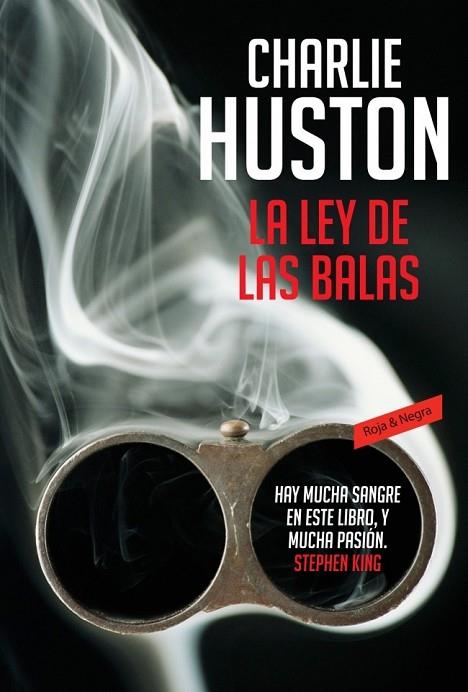 LA LEY DE LAS BALAS | 9788439723745 | HUSTON, CHARLIE | Llibreria Online de Vilafranca del Penedès | Comprar llibres en català