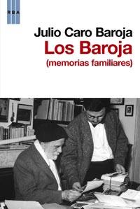 LOS BAROJA MEMORIAS FAMILIARES | 9788498679083 | CARO BAROJA, JULIO | Llibreria L'Odissea - Libreria Online de Vilafranca del Penedès - Comprar libros