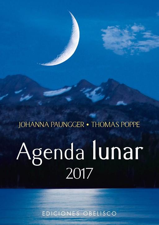 AGENDA 2017 LUNAR | 9788491111245 | PAUNGGER, JOHANNA / POPPE, THOMAS | Llibreria L'Odissea - Libreria Online de Vilafranca del Penedès - Comprar libros