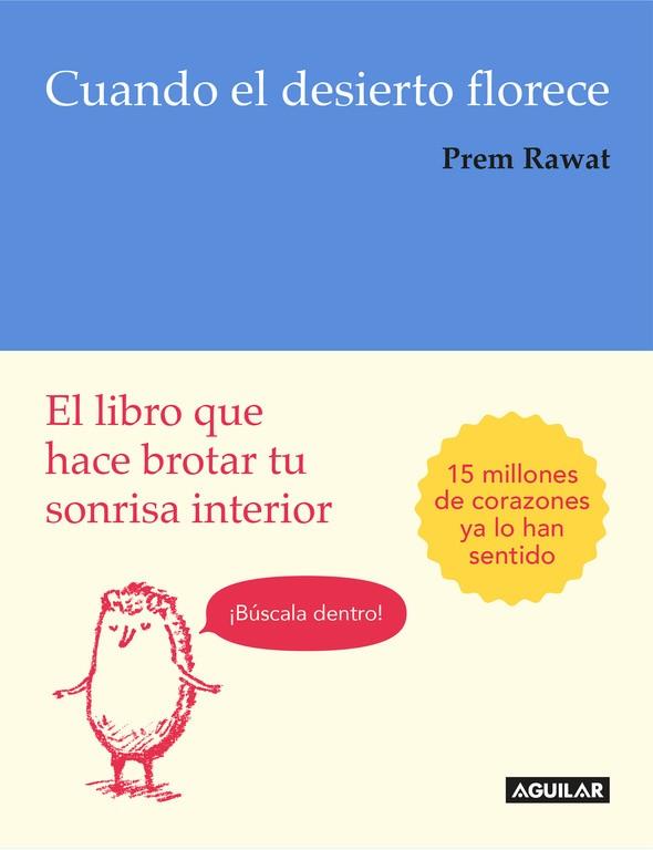 CUANDO EL DESIERTO FLORECE | 9788403516205 | RAWAT, PREM  | Llibreria L'Odissea - Libreria Online de Vilafranca del Penedès - Comprar libros