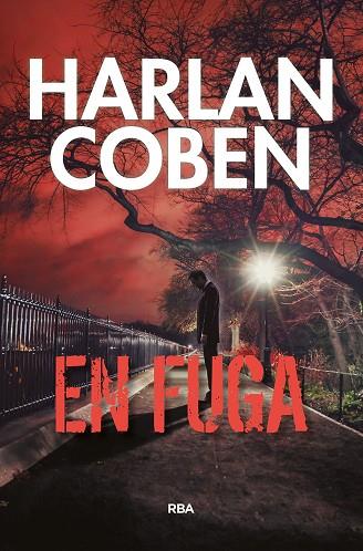 EN FUGA | 9788491871361 | COBEN, HARLAN | Llibreria L'Odissea - Libreria Online de Vilafranca del Penedès - Comprar libros
