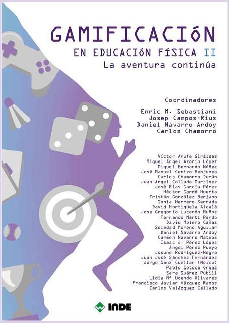 GAMIFICACIÓN EN EDUCACIÓN FÍSICA II | 9788497293976 | CAMPOS-RIUS, JOSEP/NAVARRO ARDOY, DANIEL/CHAMORRO DURÁN, CARLOS/ARUFE GIRÁLDEZ, VÍCTOR/AZORÍN LÓPEZ, | Llibreria Online de Vilafranca del Penedès | Comprar llibres en català