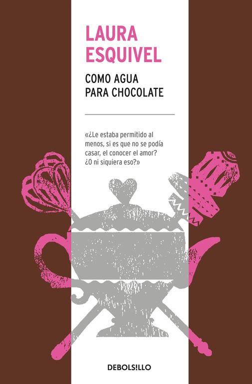 COMO AGUA PARA CHOCOLATE | 9788466344609 | ESQUIVEL, LAURA | Llibreria Online de Vilafranca del Penedès | Comprar llibres en català
