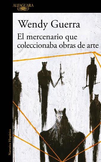 EL MERCENARIO QUE COLECCIONABA OBRAS DE ARTE | 9788420434728 | GUERRA, WENDY | Llibreria Online de Vilafranca del Penedès | Comprar llibres en català