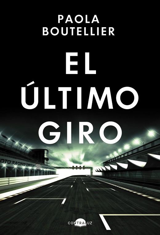 EL ÚLTIMO GIRO | 9788419822024 | BOUTELLIER, PAOLA | Llibreria Online de Vilafranca del Penedès | Comprar llibres en català