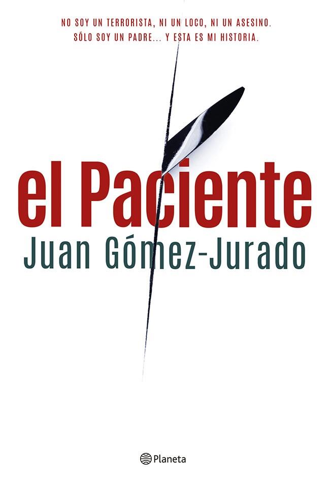 EL PACIENTE | 9788408122913 | GOMEZ JURADO, JUAN | Llibreria L'Odissea - Libreria Online de Vilafranca del Penedès - Comprar libros