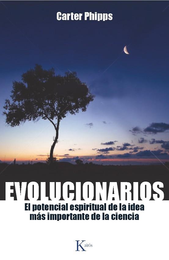 EVOLUCIONARIOS | 9788499883083 | PHIPPS, CARTER | Llibreria Online de Vilafranca del Penedès | Comprar llibres en català