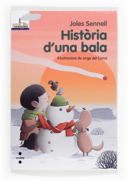 HISTORIA D'UNA BALA | 9788466132077 | SENNELL, JOLES | Llibreria L'Odissea - Libreria Online de Vilafranca del Penedès - Comprar libros