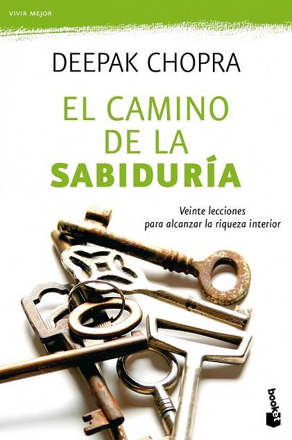 EL CAMINO DE LA SABIDURIA | 9788427037168 | CHOPRA, DEEPAK | Llibreria L'Odissea - Libreria Online de Vilafranca del Penedès - Comprar libros