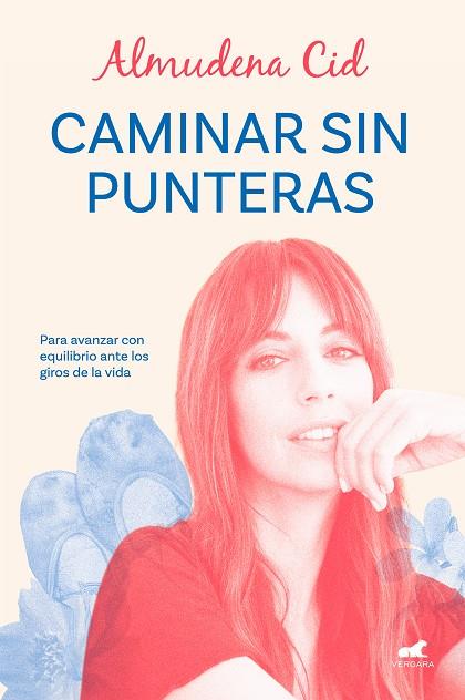 CAMINAR SIN PUNTERAS | 9788419248329 | CID, ALMUDENA | Llibreria L'Odissea - Libreria Online de Vilafranca del Penedès - Comprar libros