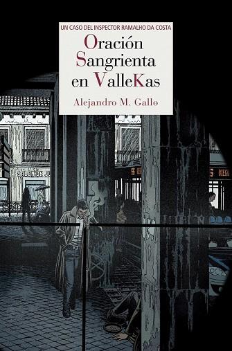 ORACIÓN SANGRIENTA EN VALLEKAS | 9788415973386 | MARTÍNEZ GALLO, ALEJANDRO | Llibreria L'Odissea - Libreria Online de Vilafranca del Penedès - Comprar libros