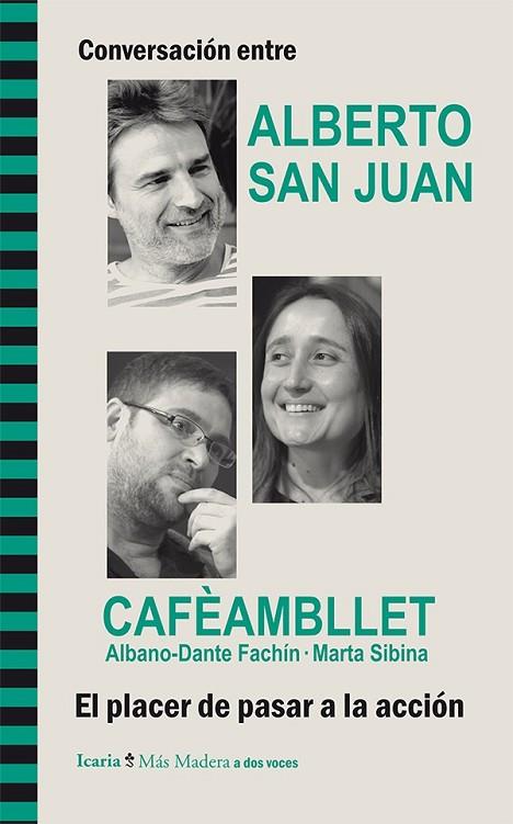 CONVERSACIÓN ENTRE ALBERTO SAN JUAN Y CAFÈAMBLLE | 9788498885910 | AA.VV. | Llibreria Online de Vilafranca del Penedès | Comprar llibres en català