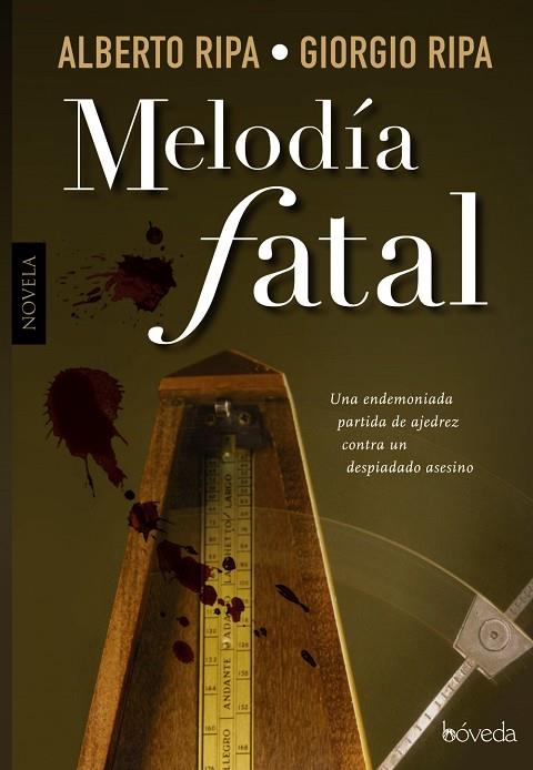 MELODÍA FATAL | 9788416691104 | RIPA, ALBERTO / RIPA, GIORGIO | Llibreria L'Odissea - Libreria Online de Vilafranca del Penedès - Comprar libros