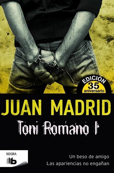 TONI ROMANO I | 9788490700969 | MADRID, JUAN | Llibreria L'Odissea - Libreria Online de Vilafranca del Penedès - Comprar libros